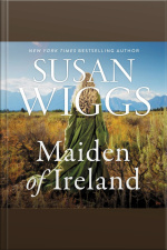 The Maiden Of Ireland: A Novel