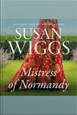 The Mistress Of Normandy: A Novel
