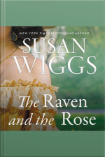 The Raven And The Rose: A Novel