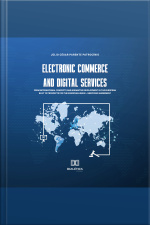 Electronic Commerce And Digital Services: From International Concepts And Normative Development In The European Bloc To Prospects For The European Union – Mercosur Agreement