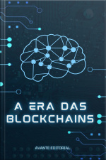 A Era das Blockchains