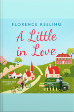 A Little In Love: the Perfect Romantic Read Heidi Swain, Sunday Times Bestselling Author