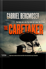 The Caretaker: The Must-read Gripping New Suspense Thriller Novel From The Best-selling Author Of The Hitchhiker And The Hunted