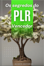 Os Segredos do PLR Vencedor