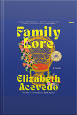 Family Lore: A Novel