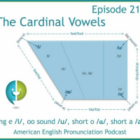 216: The Cardinal Vowels--long e /i/, oo sound /u/, short o /ɑ/, and short a /æ/