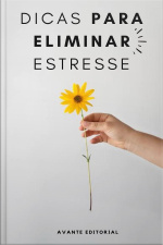 Dicas para eliminar Estresse