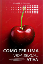 Como ter uma vida sexual Ativa