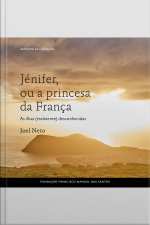 Jénifer, Ou A Princesa Da França, As Ilhas (realmente) Desconhecidas