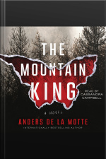 The Mountain King: A Novel