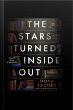The Stars Turned Inside Out: A Novel
