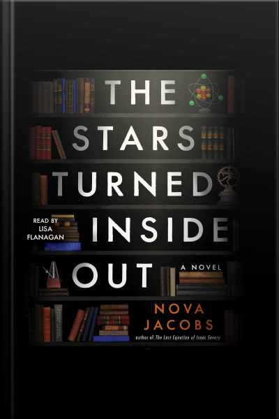 The Stars Turned Inside Out: A Novel