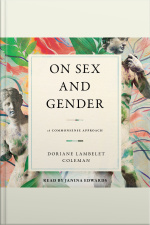 On Sex And Gender: A Commonsense Approach