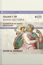 Isaiah 1-39: Audio Lectures