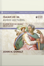 Isaiah 40-66: Audio Lectures