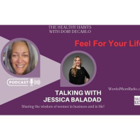 Feel For Your Life Founder Jessica Baladad Joins Dori DeCarlo on Healthy Habits