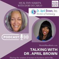 Dr. April Brown is Bringing Intimacy Back on Healthy Habits on WoMRadio