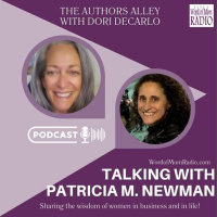 Patricia M. Newman Returns to the Authors Alley with Dori DeCarlo on WoMRadio