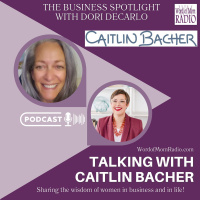 Caitlin Bacher and Scale with Success® in The Business Spotlight with Dori DeCarlo