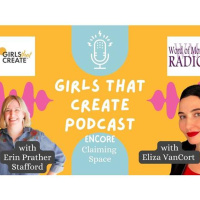 Erin Prather Stafford Shares a Girls That Create Encore with Eliza VanCort