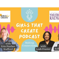 Leah Frazier  Kelly Hoey on Girls That Create with Erin Prather Stafford