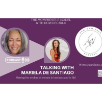 Mariela De Santiago on The Mompreneur Model with Dori DeCarlo on WoMRadio