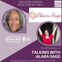 Healer Alara Sage on Healthy Habits with Dori DeCarlo on Word of Mom Radio