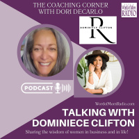Dominince Clifton on The Coaching Corner with Dori DeCarlo on WoMRadio