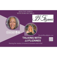 Empowerment Strategist JJ Flizanes on Healthy Habits with Dori DeCarlo