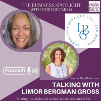 Limor Bergman Gross on The Business Spotlight with Dori DeCarlo on WoMRadio