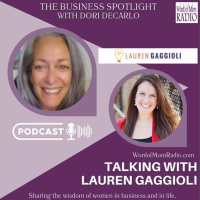 Lauren Gaggioli and Big Why Life on The Business Spotlight with Dori DeCarlo