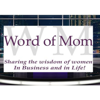 Word Of Mom Radio