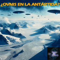 ¿OVNIS en la Antártida? - Episodio exclusivo para mecenas