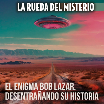 Podcast La Rueda Del Misterio