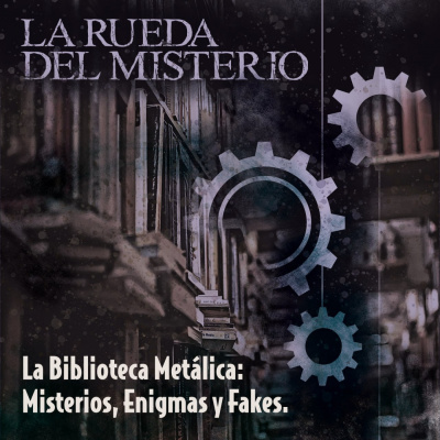 Podcast La Rueda Del Misterio