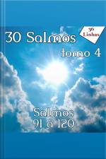 30 Salmos - Tomo 4