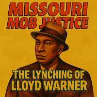 Missouri Mob Justice