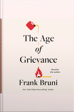 The Age Of Grievance