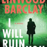 Linwood Barclay - I Will Ruin You
