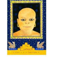 Charles H. Fischer - The Eunuch