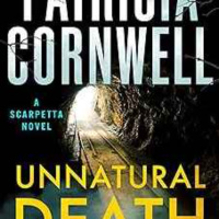 Patricia Cornwell - Unnatural Death: A Scarpetta Novel (Kay Scarpetta)