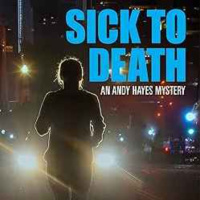 Andrew Welsh-Huggins - Sick to Death