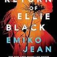 Emiko Jean - The Return of Ellie Black