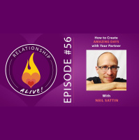 56 - How to Create Amazing Days with Your Partner