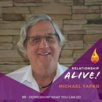 181: Depression? What You Can Do with Michael Yapko