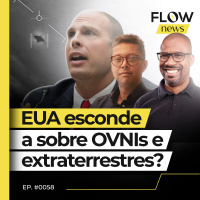 EX-MILITAR DIZ QUE GOVERNO DOS EUA ESCONDE INFORMAÇÕES SOBRE OVNIS E CORPOS NÃO HUMANOS - #58 #FN