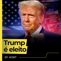 PROTECIONISMO COMERCIAL, DEPORTAÇÃO, ISOLACIONISMO: O QUE TRUMP PROMETE? - FLOW NEWS - #367 #FN