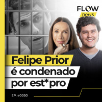 MULHER QUE ACUSOU O EX-BBB DEU DETALHES DO QUE ACONTECEU - FLOW NEWS - #50 #FN