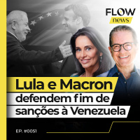 EM BRUXELAS, PRESIDENTES PEDEM ELEIÇÕES TRANSPARENTES AO GOVERNO VENEZUELANO - FLOW NEWS - #51 #FN