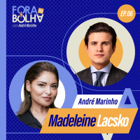 MADELEINE LACSKO - FORA DA BOLHA - #06 #FB